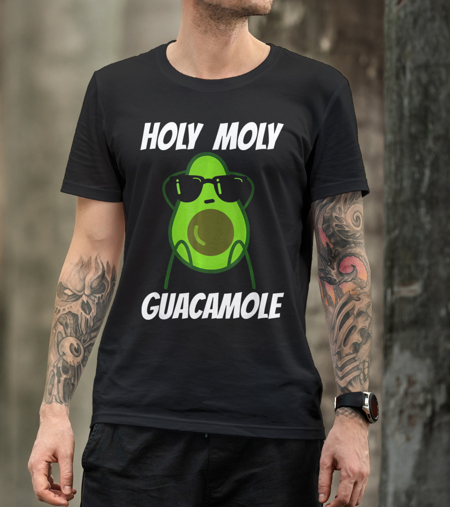 Holy Moly Guacamole Avocado With Sunglasses T-Shirt