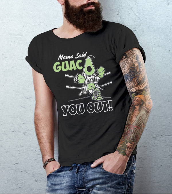Mama Said Guac You Out Boxing Avocado Humor T-Shirt