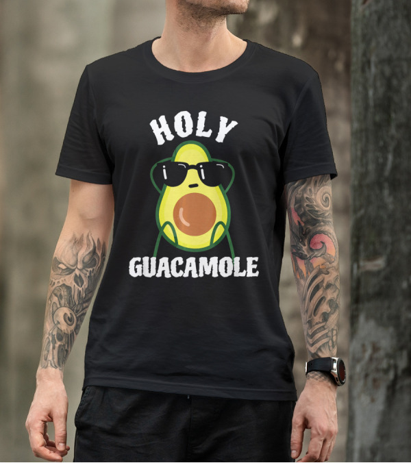 HOLY GUACAMOLE Funny Avocado With Sunglasses T-Shirt