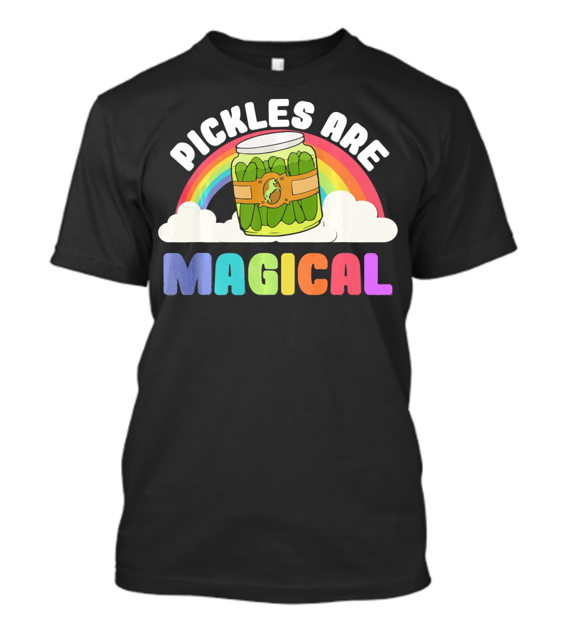 Rainbow Pickles Are Magical Clouds T-Shirt