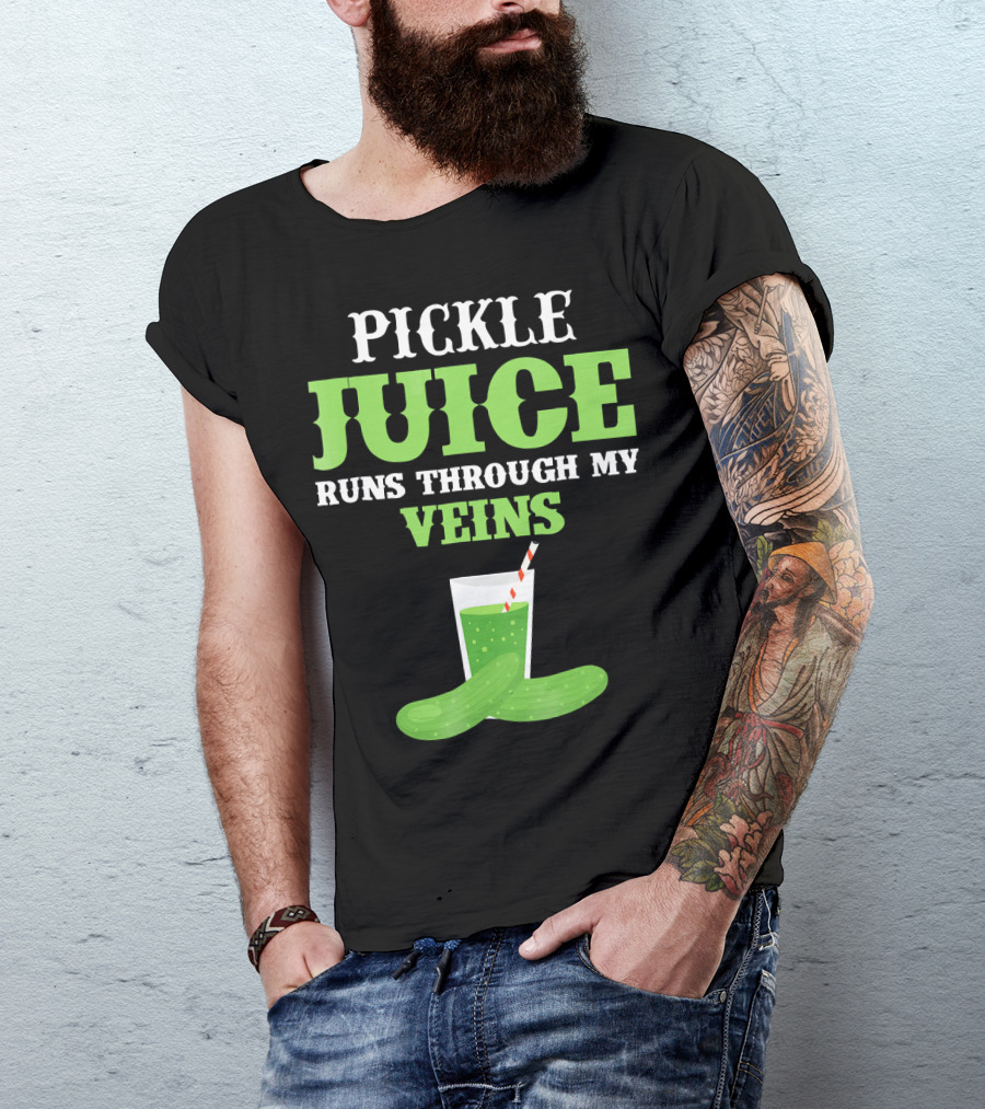 PICKLE JUICE RUNS THROUGH MY VEINS Pickle Glass Cup With Straw T-Shirt