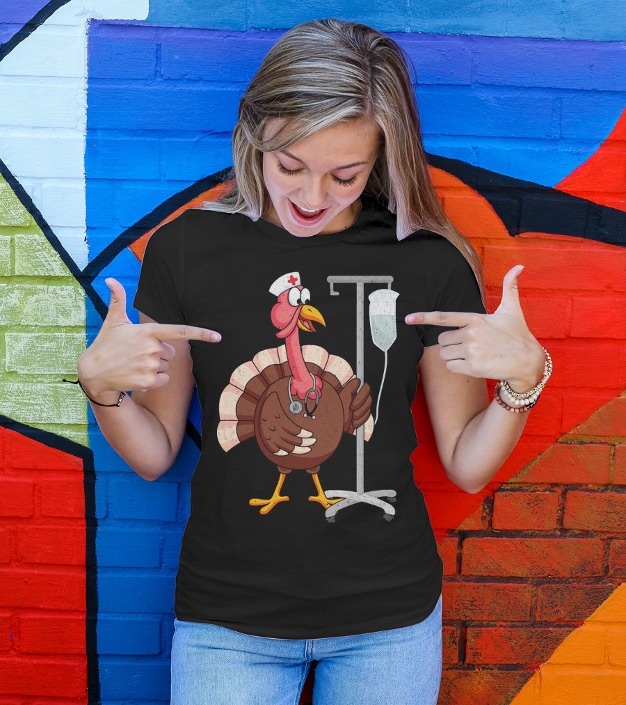 Proud Nurse Turkey Funny Nurse With Stethoscope And IV Stand T-Shirt