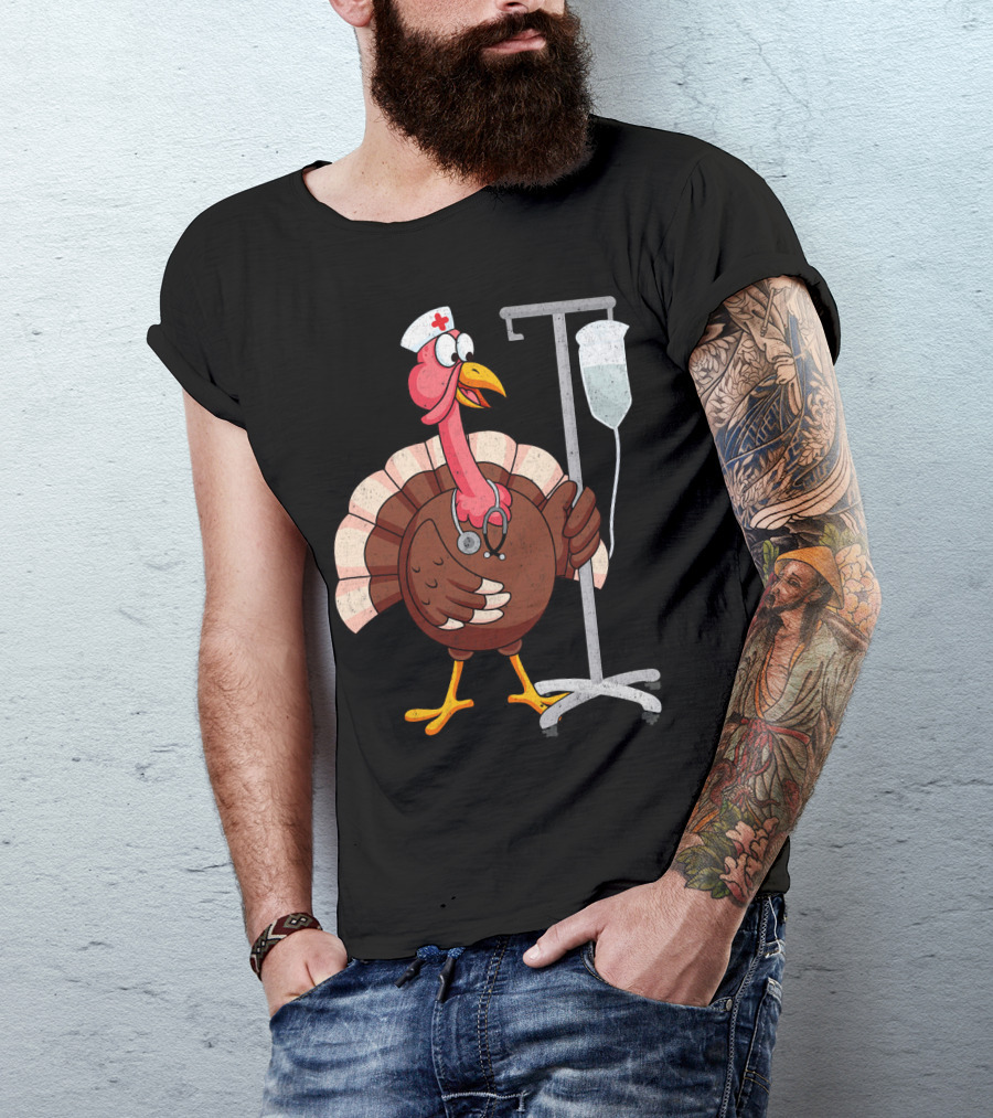 Proud Nurse Turkey Funny Nurse With Stethoscope And IV Stand T-Shirt