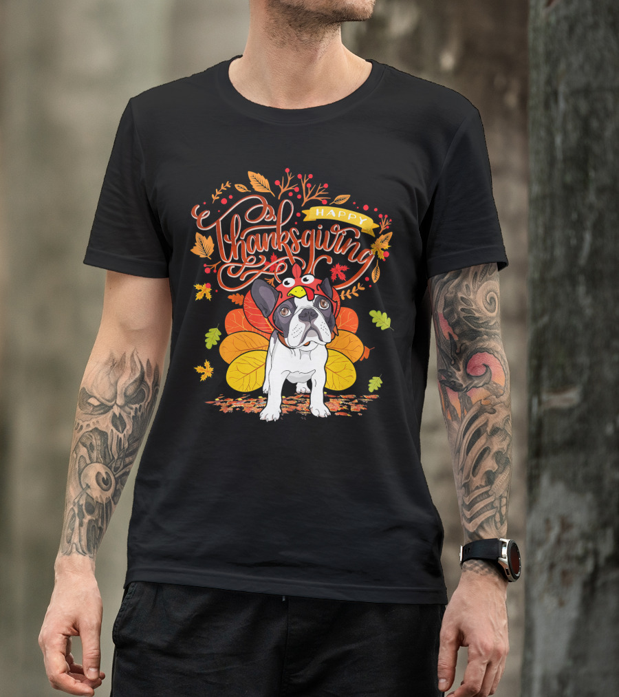Happy Thanksgiving French Bulldog With Turkey Hat And Fall Leaves T-Shirt