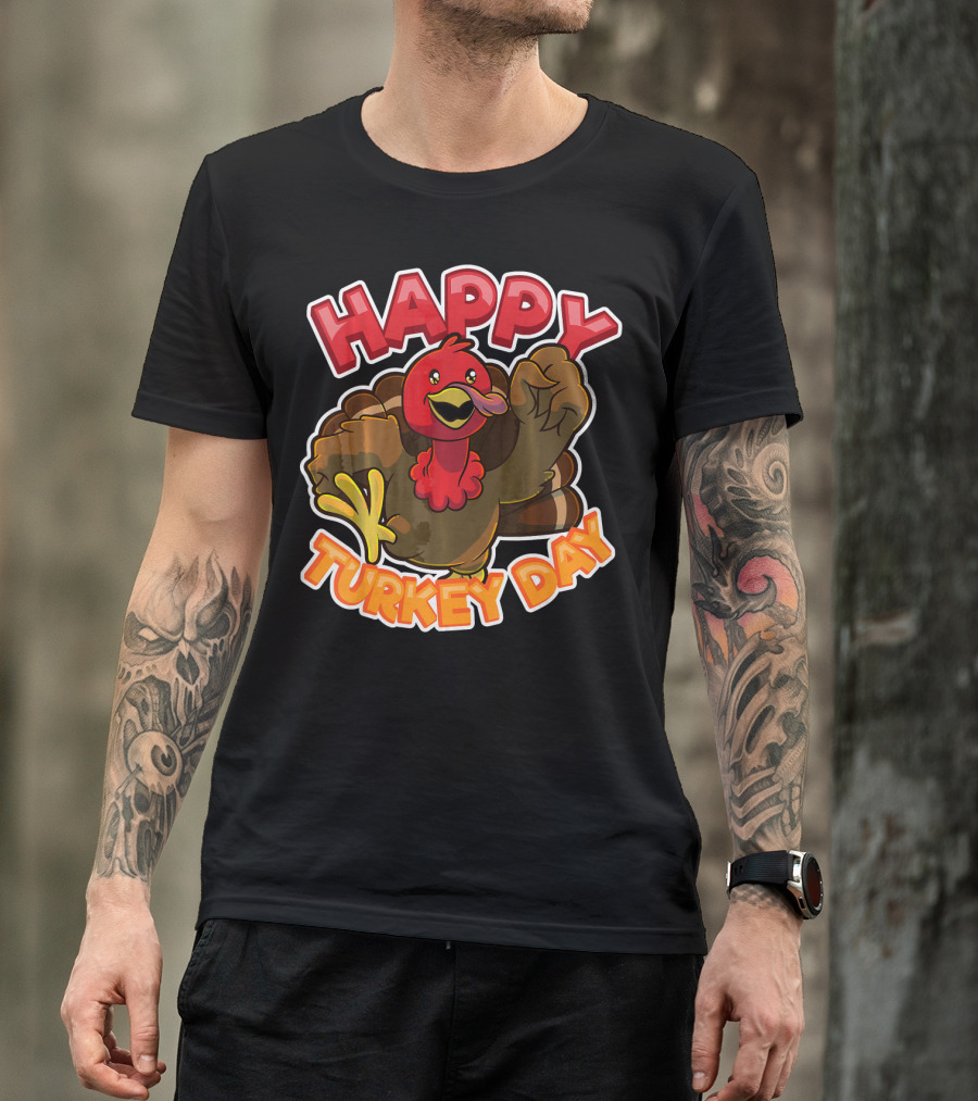 Happy Turkey Day Thanksgiving Holiday T-Shirt