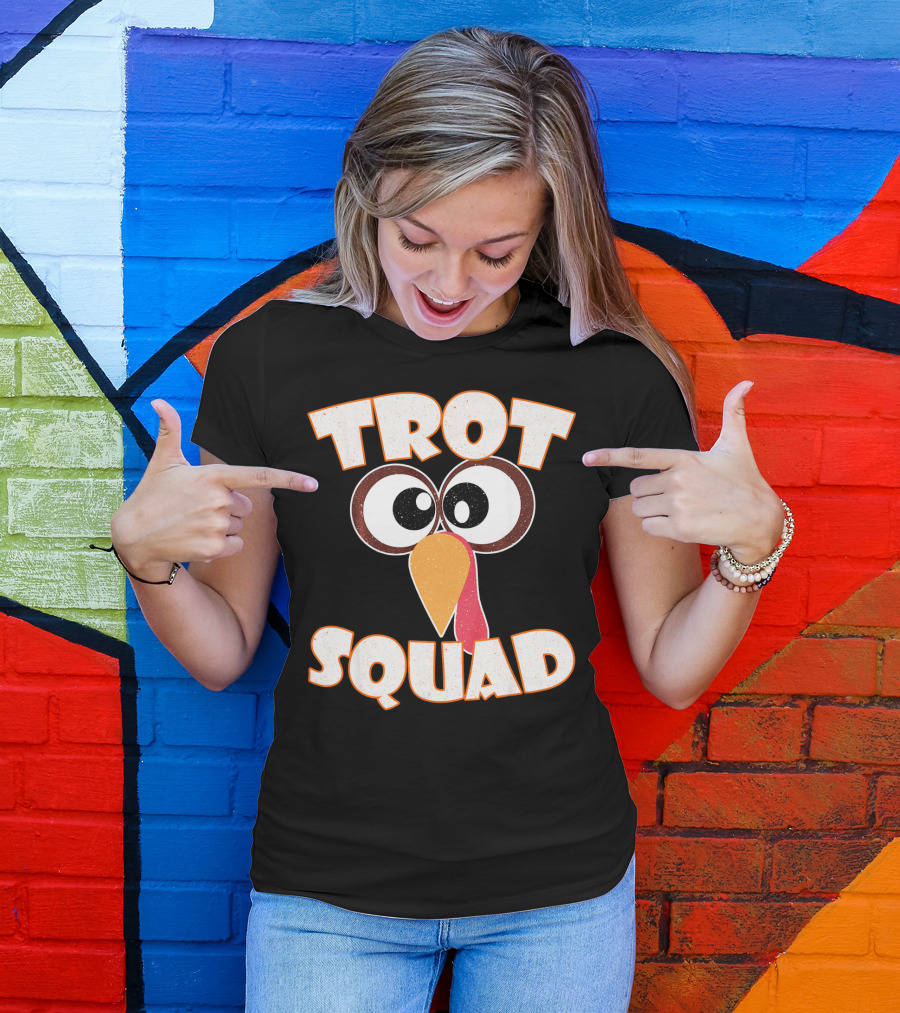 Trot Squad Turkey Face Eyes And Beak T-Shirt