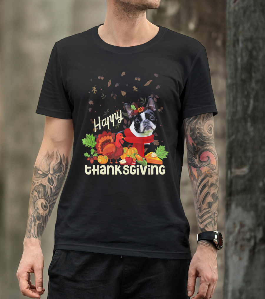 Happy Thanksgiving Boston Terrier Pilgrim With Turkey And Autumn Leaves T-Shirt