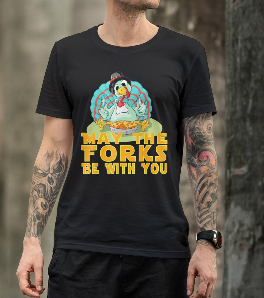 Cute Thanksgiving Turkey May The Forks Be With You Holiday T-Shirt