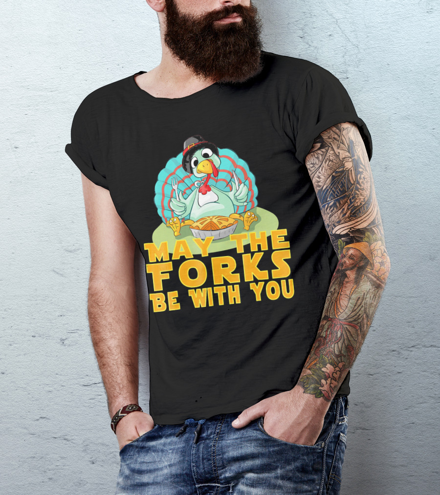 Cute Thanksgiving Turkey May The Forks Be With You Holiday T-Shirt