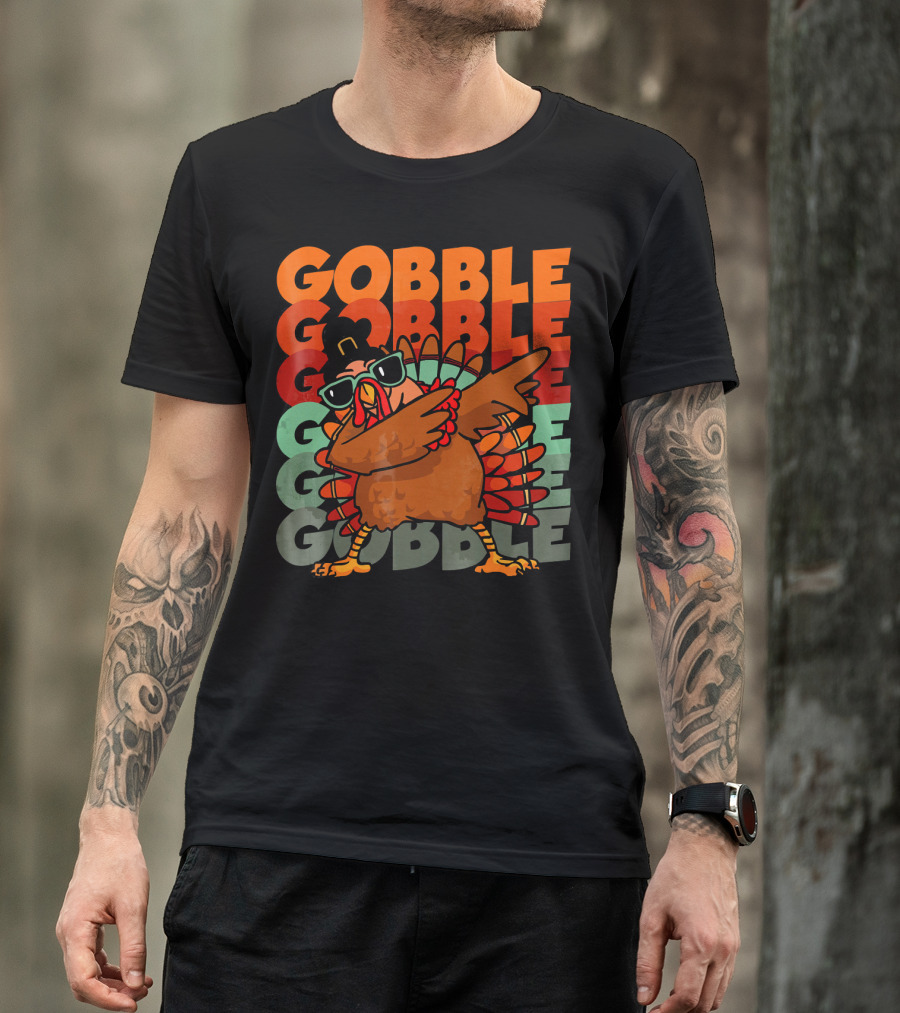 Gobble Gobble Dabbing Turkey With Sunglasses T-Shirt