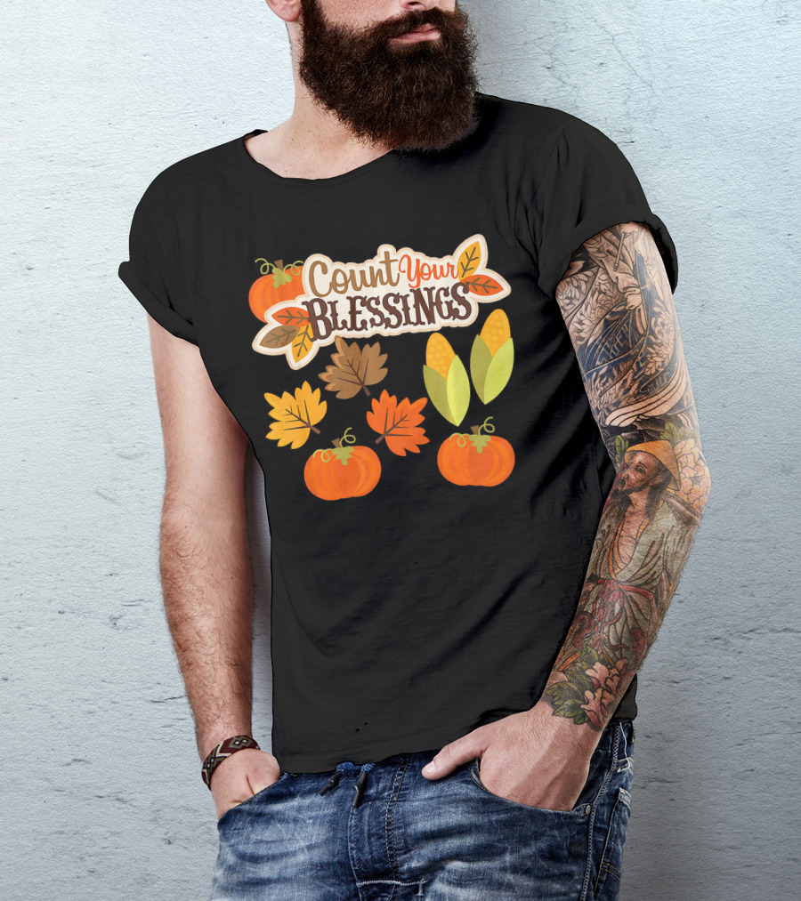 Count Your Blessings Harvest Fall Thanks Autumn Leaves Pumpkins Corn T-Shirt
