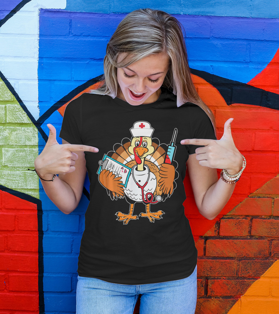 Thanksgiving Turkey Nurse Doctor With Syringe And Clipboard T-Shirt