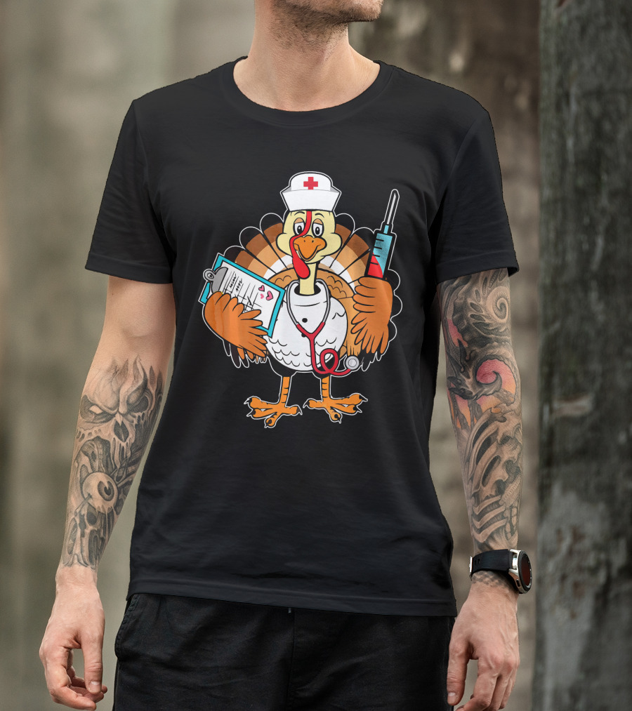 Thanksgiving Turkey Nurse Doctor With Syringe And Clipboard T-Shirt