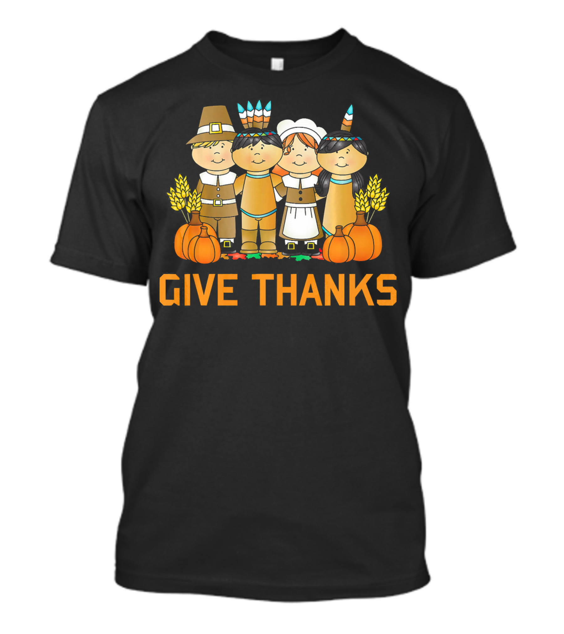 Give Thanks Pumpkin Harvest Pilgrim Native American T-Shirt