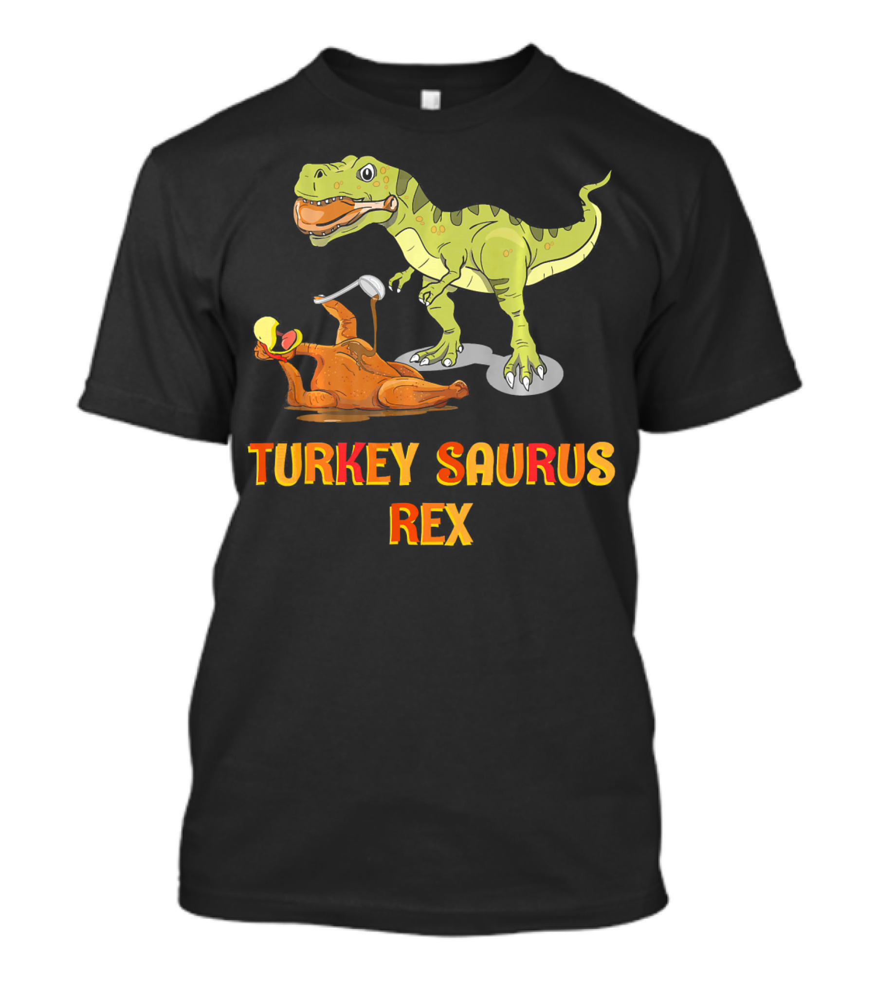 Thanksgiving Turkey Saurus Rex Dinosaur Humor T-Shirt