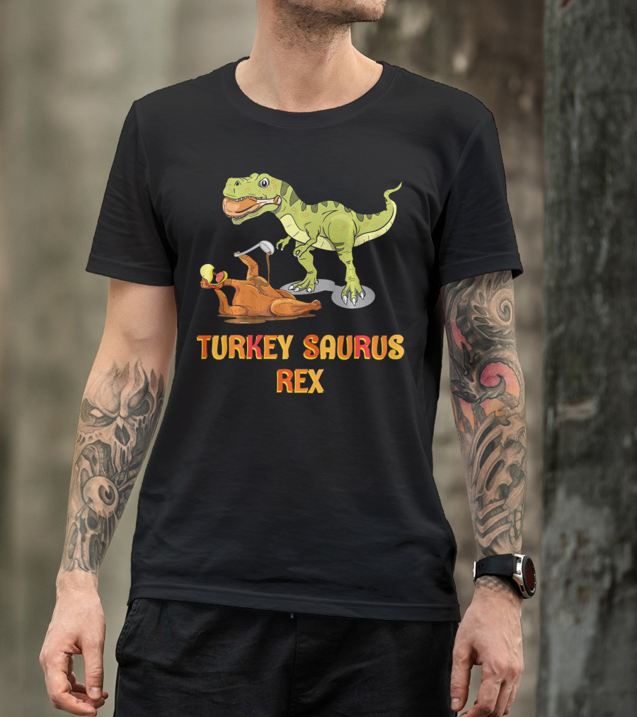 Thanksgiving Turkey Saurus Rex Dinosaur Humor T-Shirt