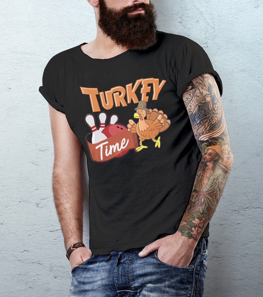 Turkey Time Bowling Thanksgiving Turkey T-Shirt