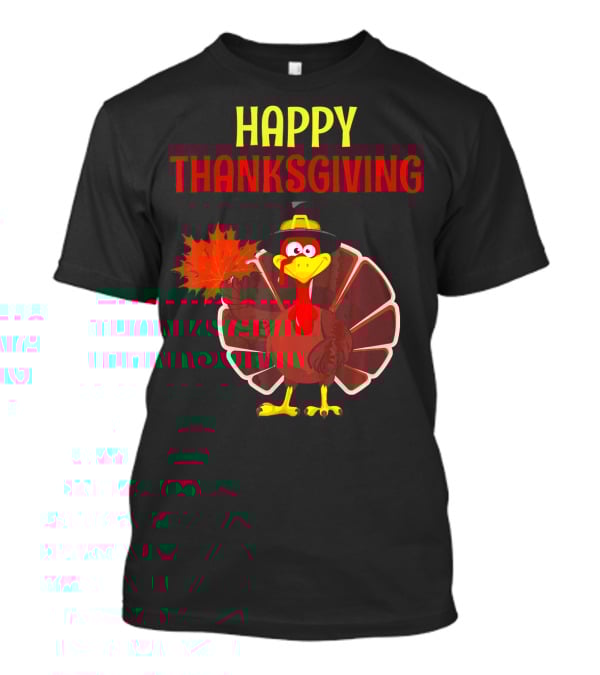 HAPPY THANKSGIVING Turkey Holding Leaf T-Shirt