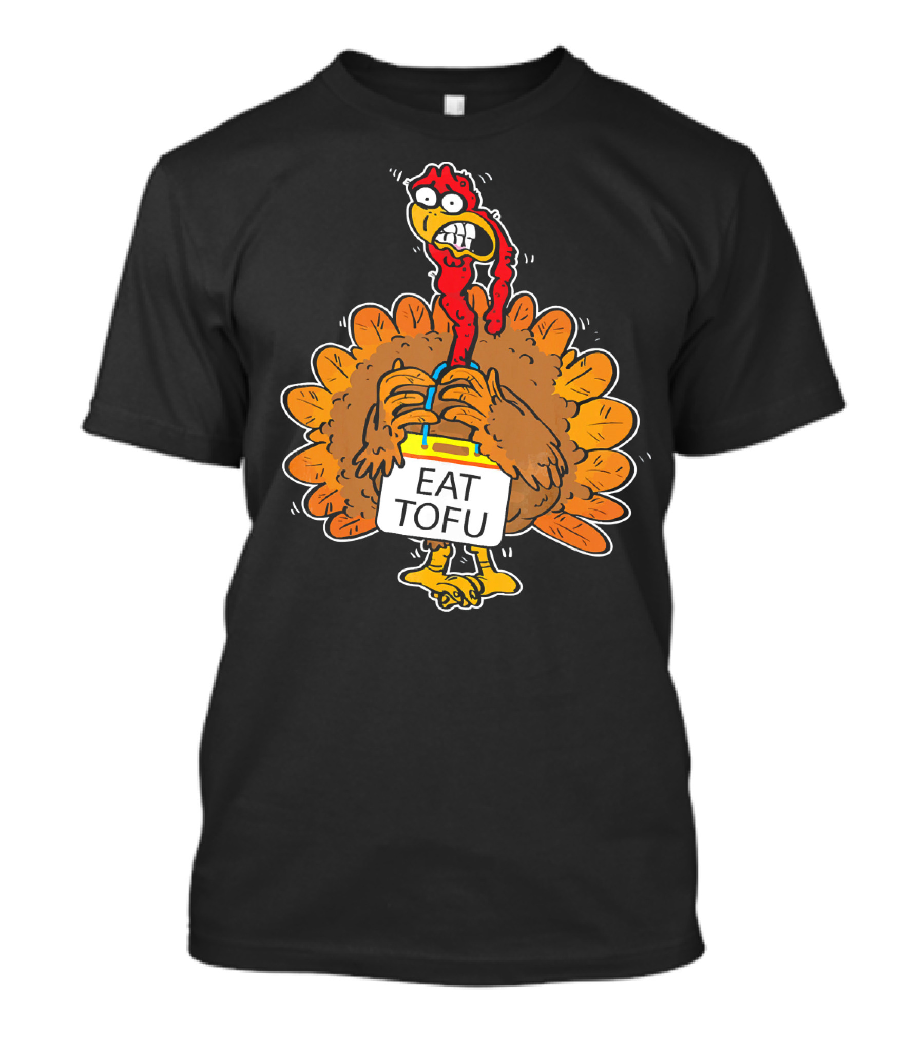 Save A Turkey Eat Tofu Funny Cartoon Turkey Holding Sign T-Shirt