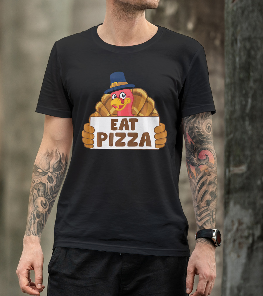 Funny Thanksgiving Turkey Eat Pizza T-Shirt