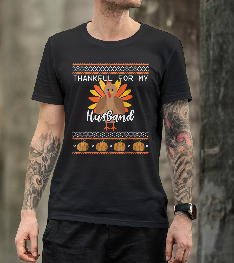 Thankful For My Husband Thanksgiving Turkey T-Shirt