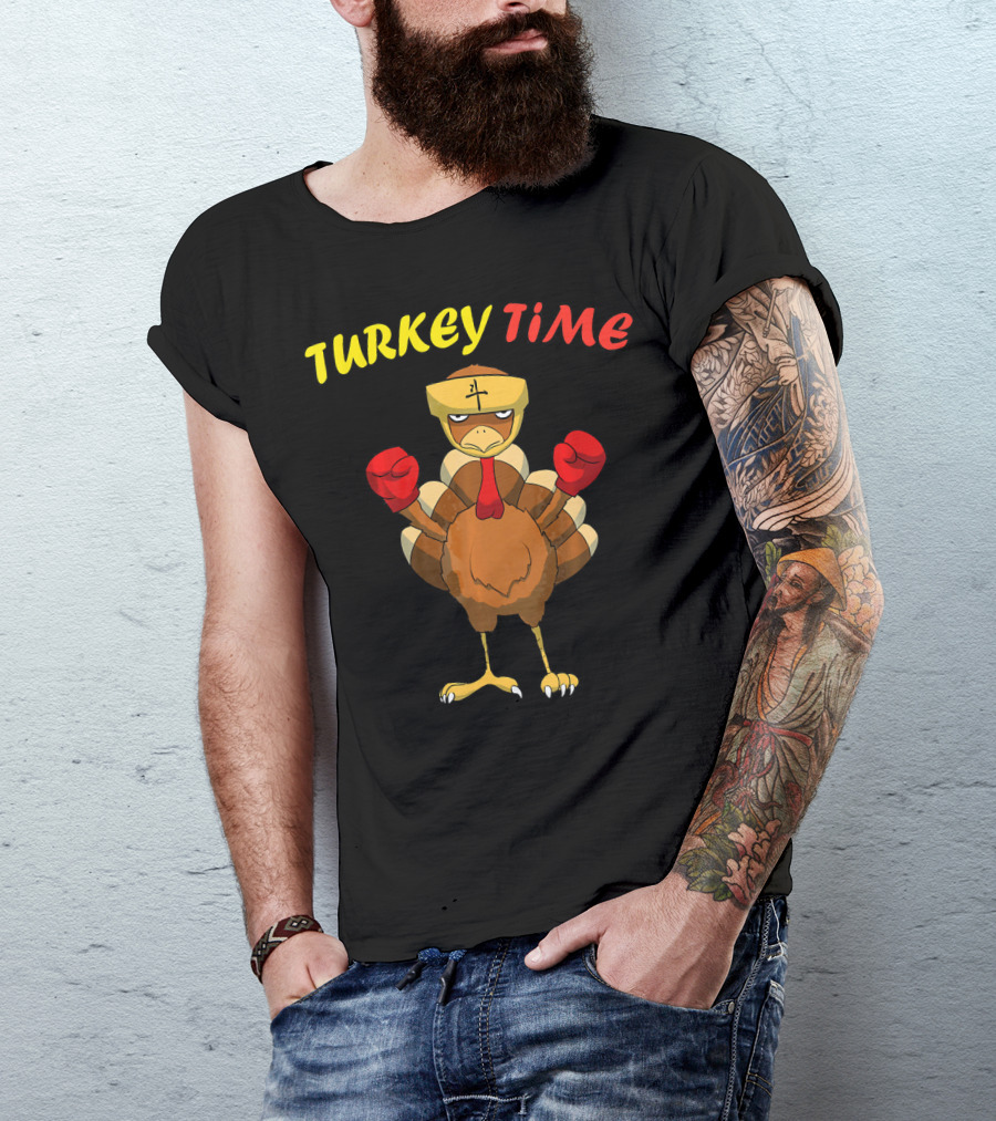 Turkey Time Boxing Turkey Happy Thanksgiving T-Shirt