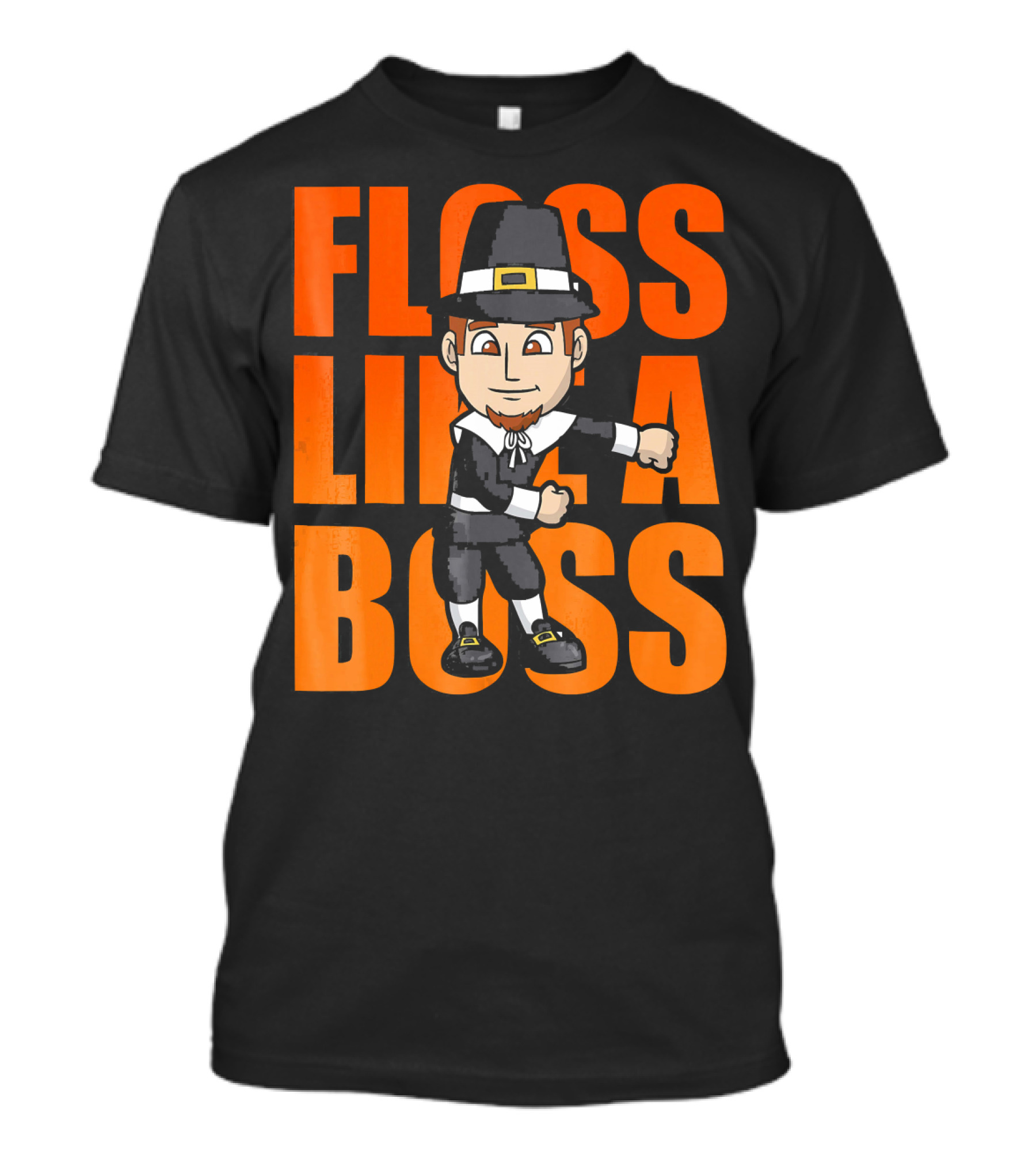Floss Like A Boss Flossing Pilgrim Dance T-Shirt