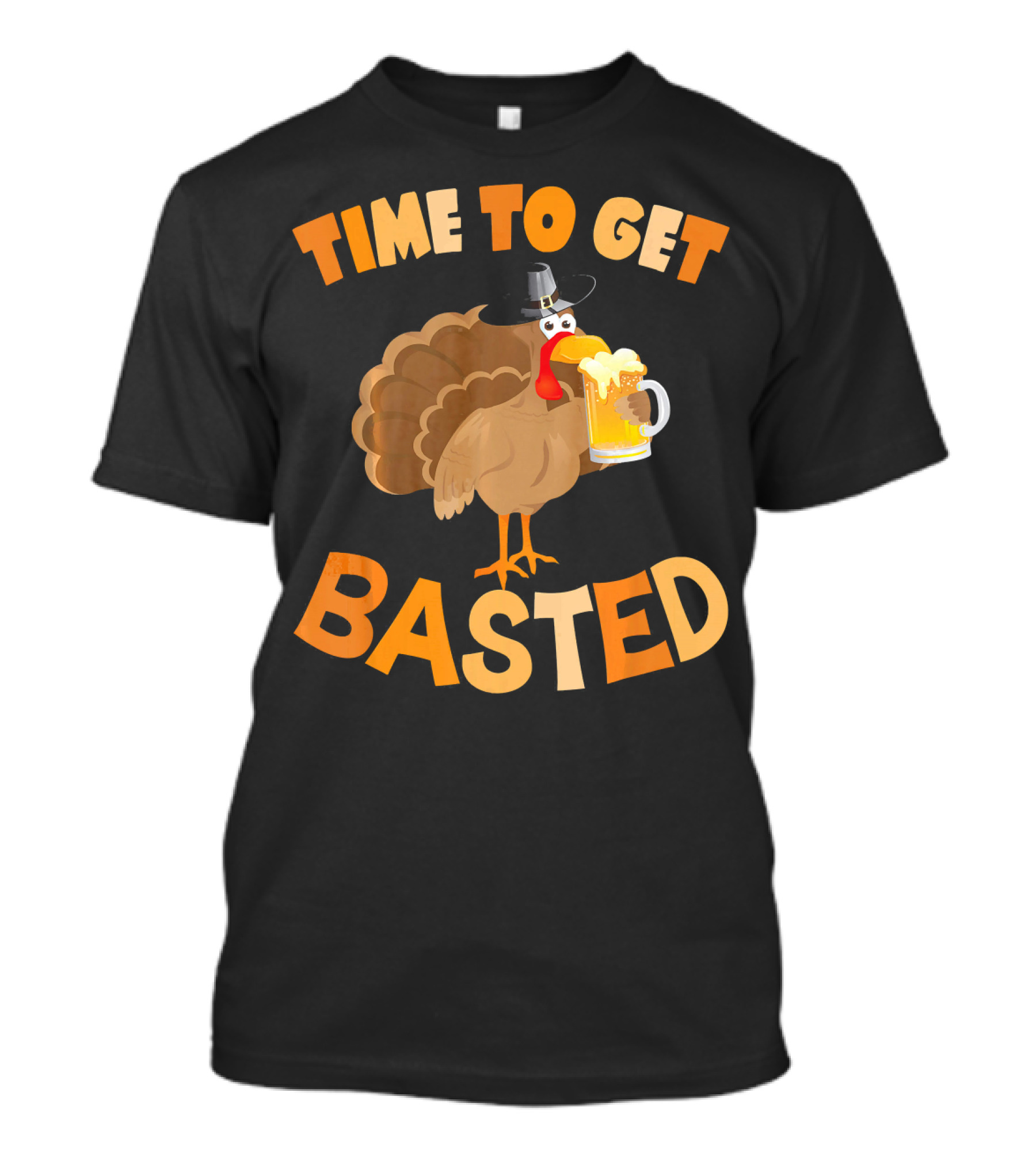 Time To Get Basted Turkey With Beer Mug T-Shirt