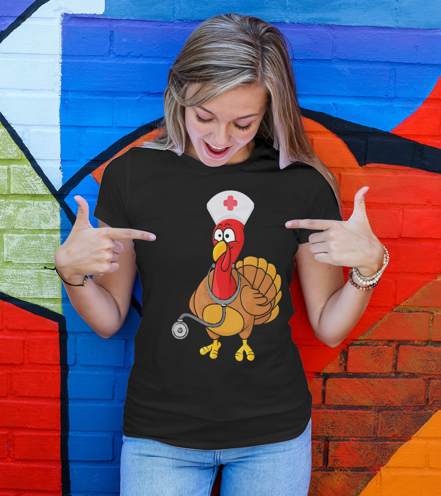 Funny Nurse Turkey For Nurses Thanksgiving T-Shirt