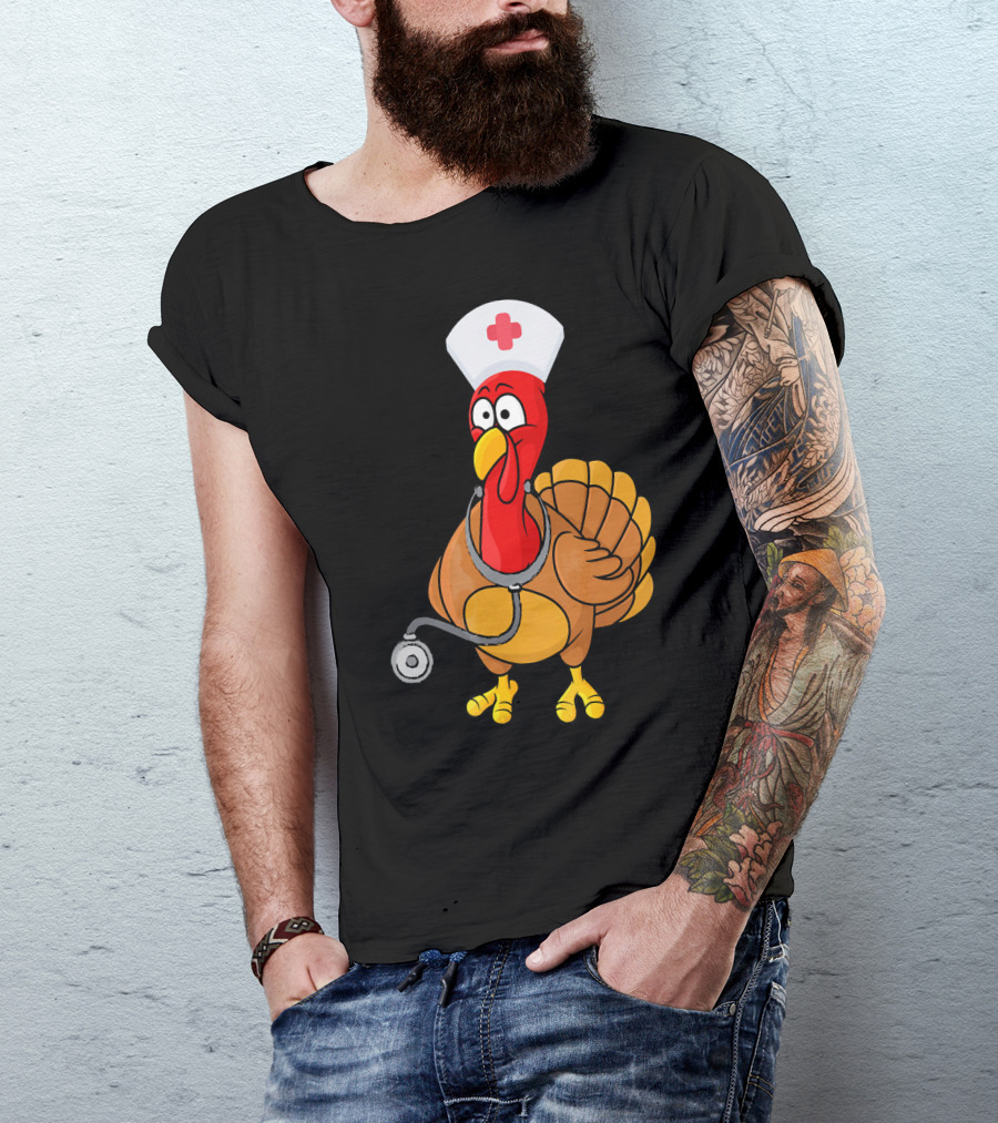 Funny Nurse Turkey For Nurses Thanksgiving T-Shirt