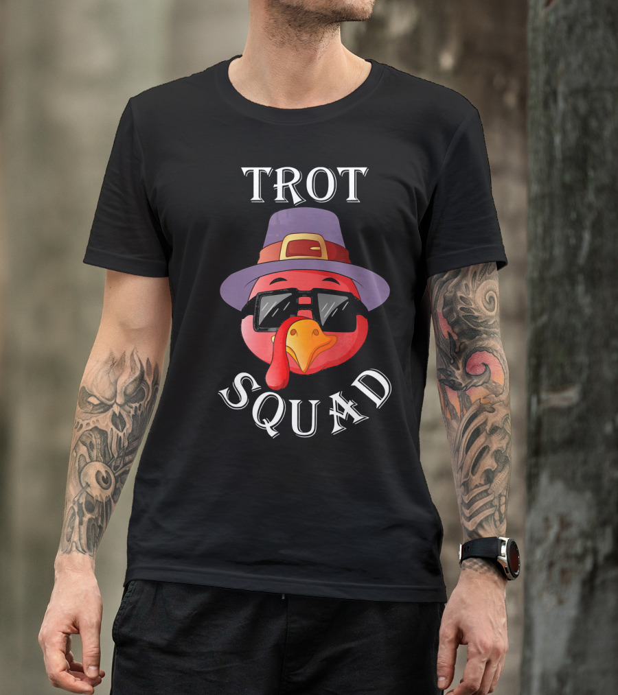 Trot Squad Turkey In Glasses And Hat T-Shirt