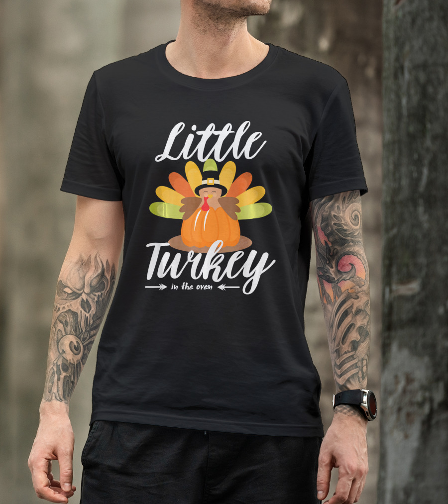 Little Turkey In The Oven Thanksgiving Pregnancy Announcement T-Shirt