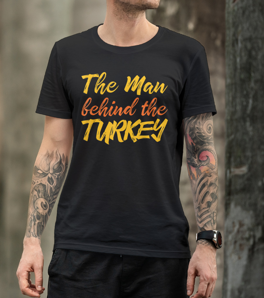 The Man Behind The Turkey T-Shirt