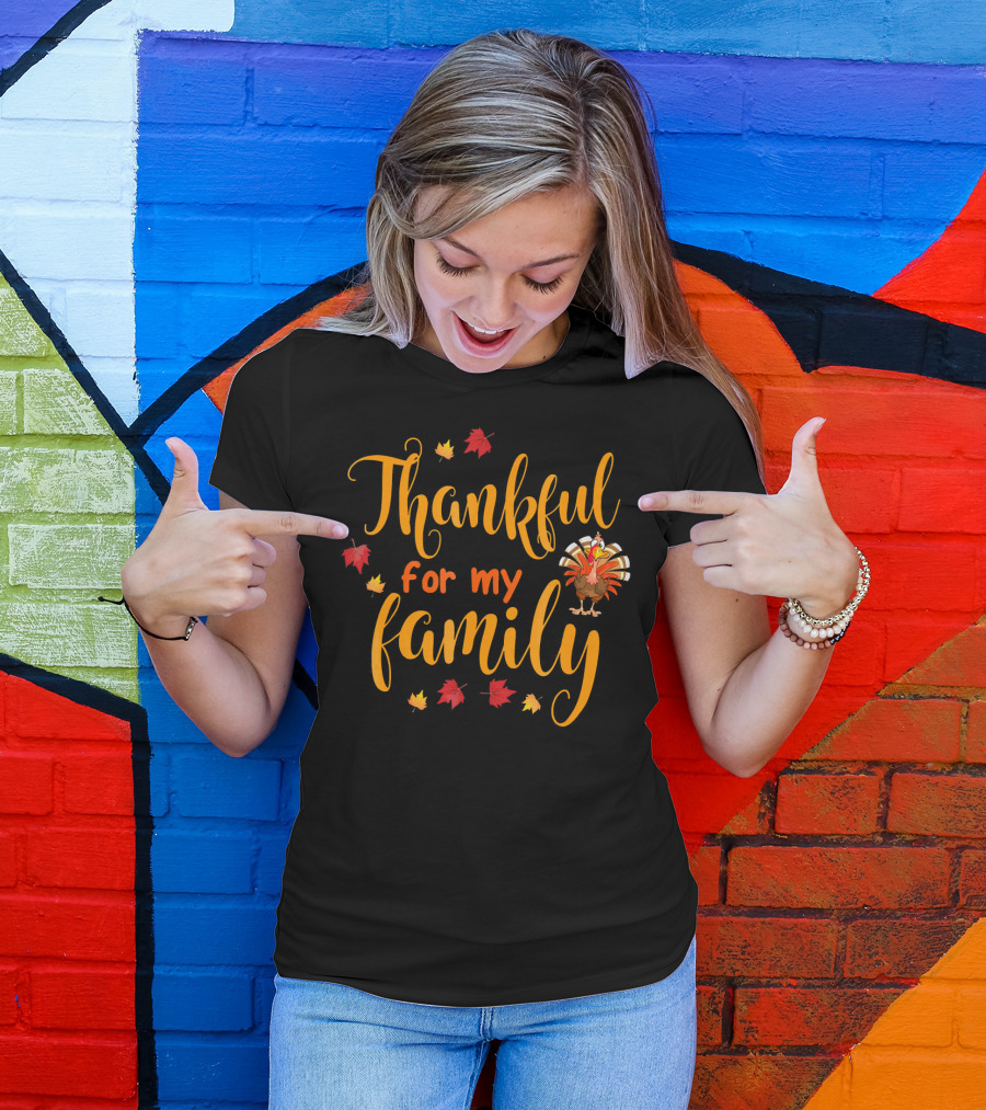Thankful For My Family Turkey And Autumn Leaves T-Shirt