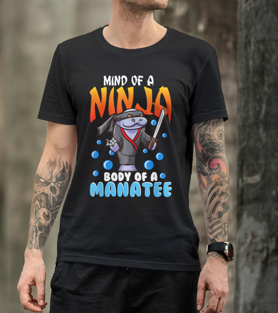 Ninja Manatee Mind Body Joke Quote Chubby Funny T-Shirt