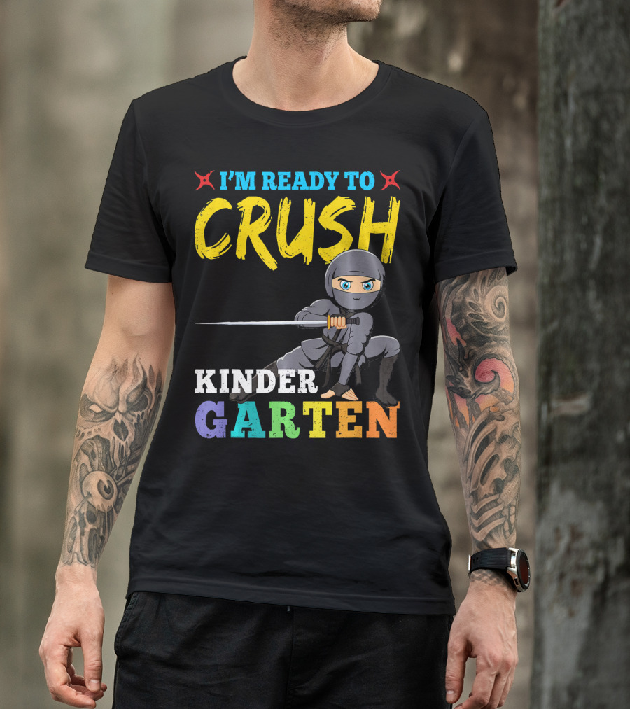 I'm Ready To Crush Kindergarten Ninja Girls T-Shirt