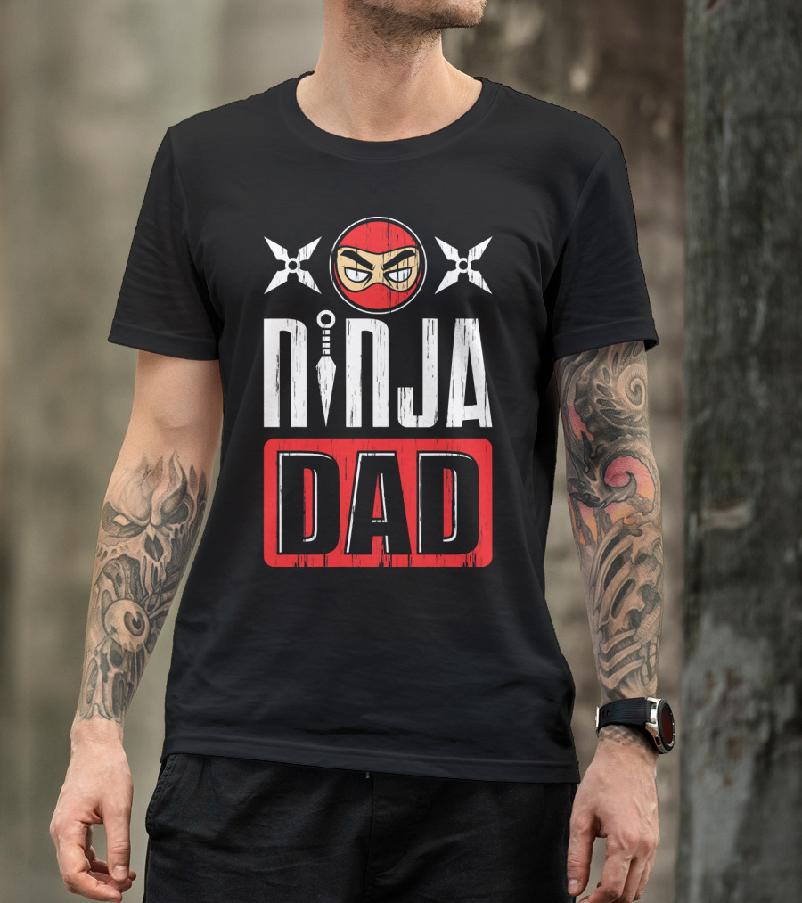 Ninja Dad Daddy Ninjas Stealthy Warrior Father Shuriken Mask T-Shirt