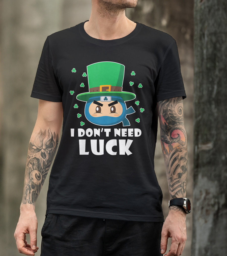 Kids Funny Ninja I Don't Need Luck T-Shirt
