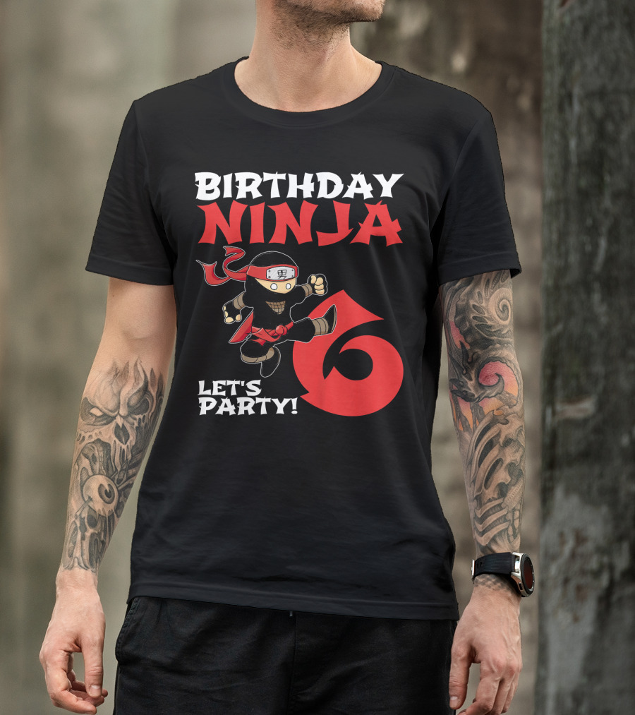 Birthday Ninja 6 Let's Party T-Shirt