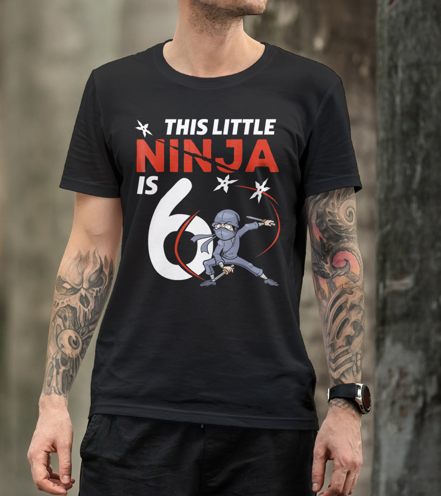 This Little Ninja Is 6 Years Old With Shuriken Warrior And Mask T-Shirt
