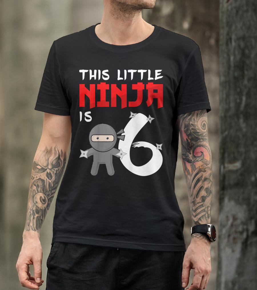 This Little Ninja Is 6 Year Old Birthday T-Shirt