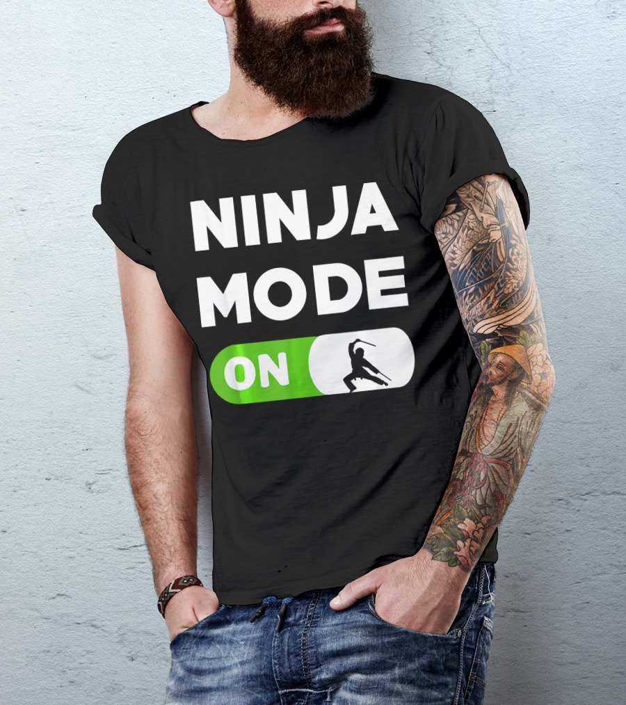 Ninja Mode ON Karate Judo Tae Kwon Do T-Shirt