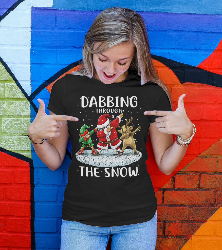 Dabbing Through The Snow Santa Elf Reindeer Funny Christmas T-Shirt