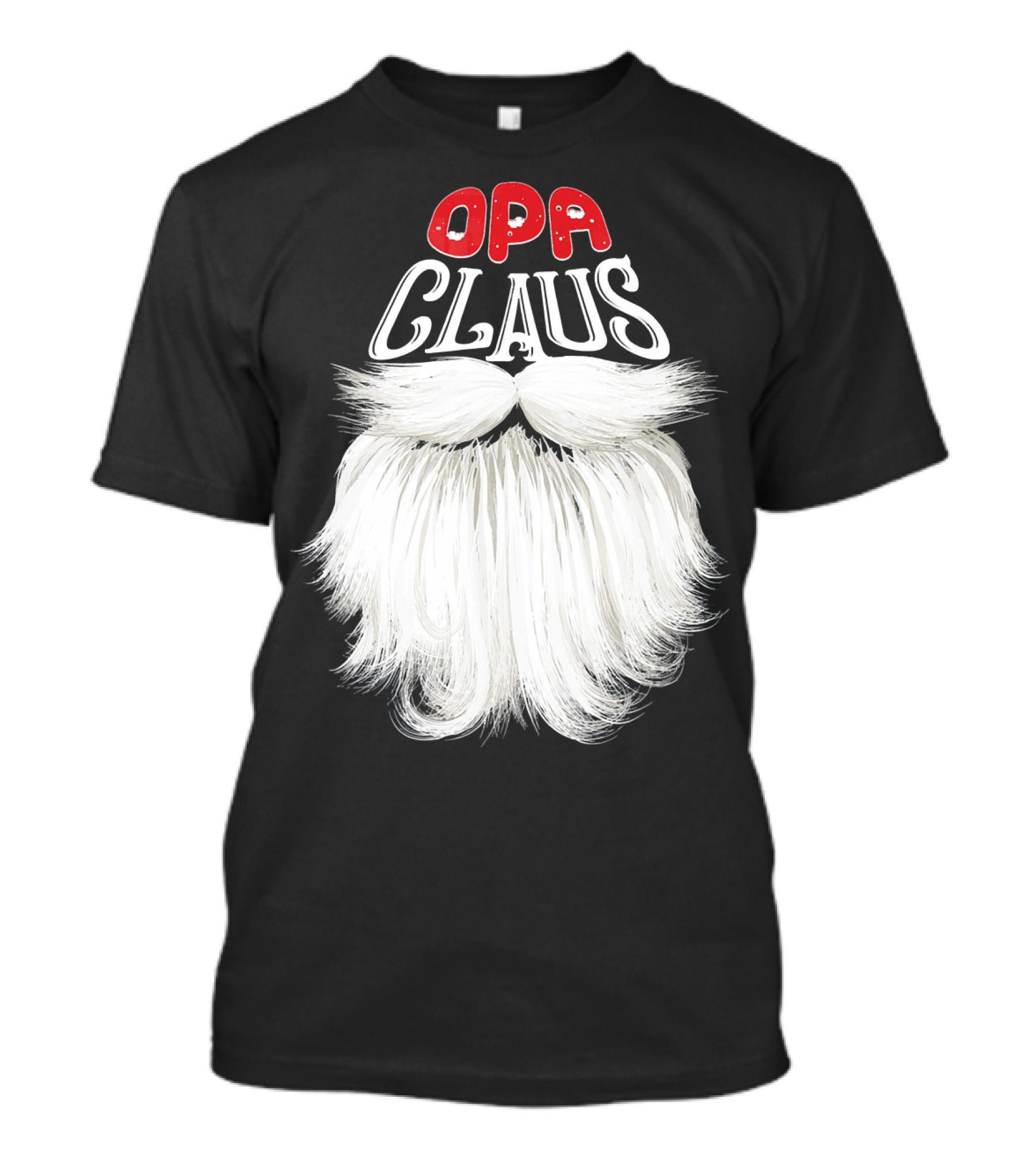 OPA Claus Funny Santa Beard T-Shirt