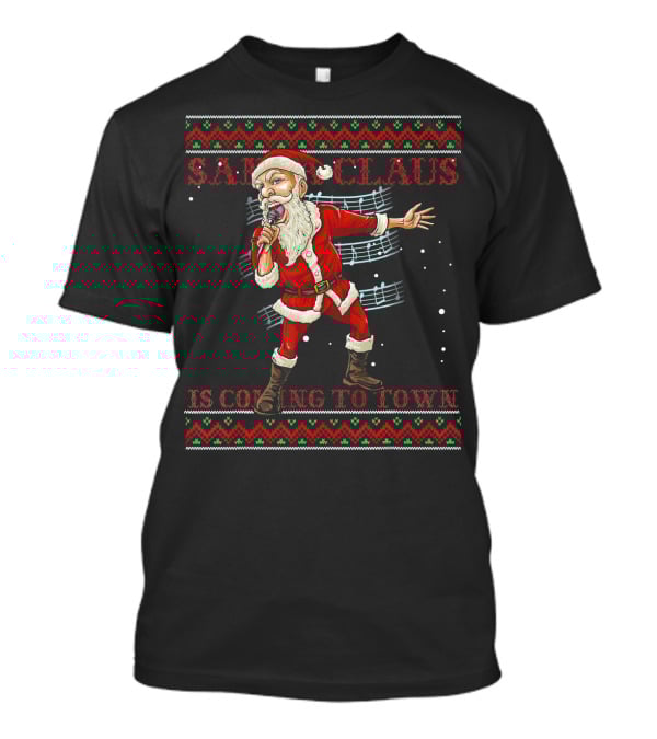 Santa Claus Is Coming To Town Karaoke Singing Christmas Melody T-Shirt