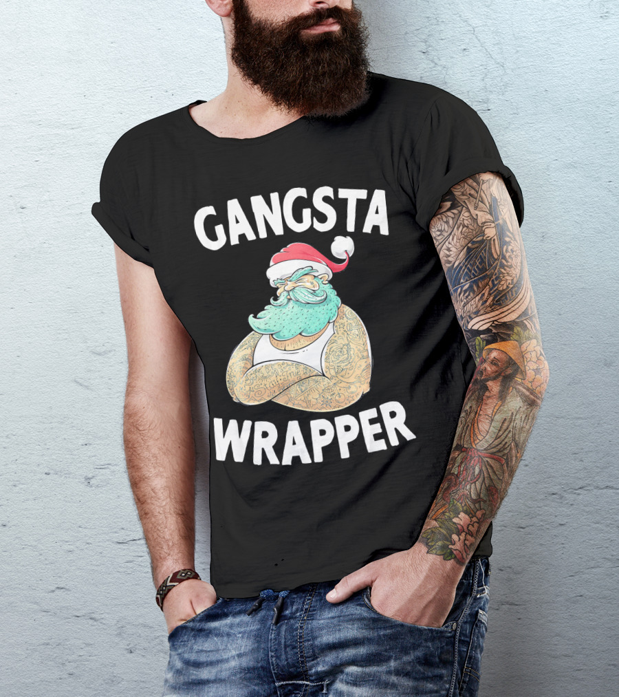 Gangsta Wrapper Santa Claus Original Gangsta Wrap T-Shirt