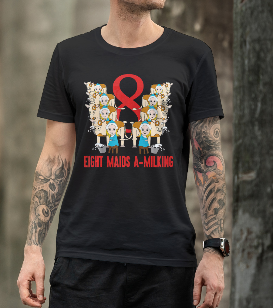 Eight Maids A-Milking Cows With Red Ribbon Background T-Shirt
