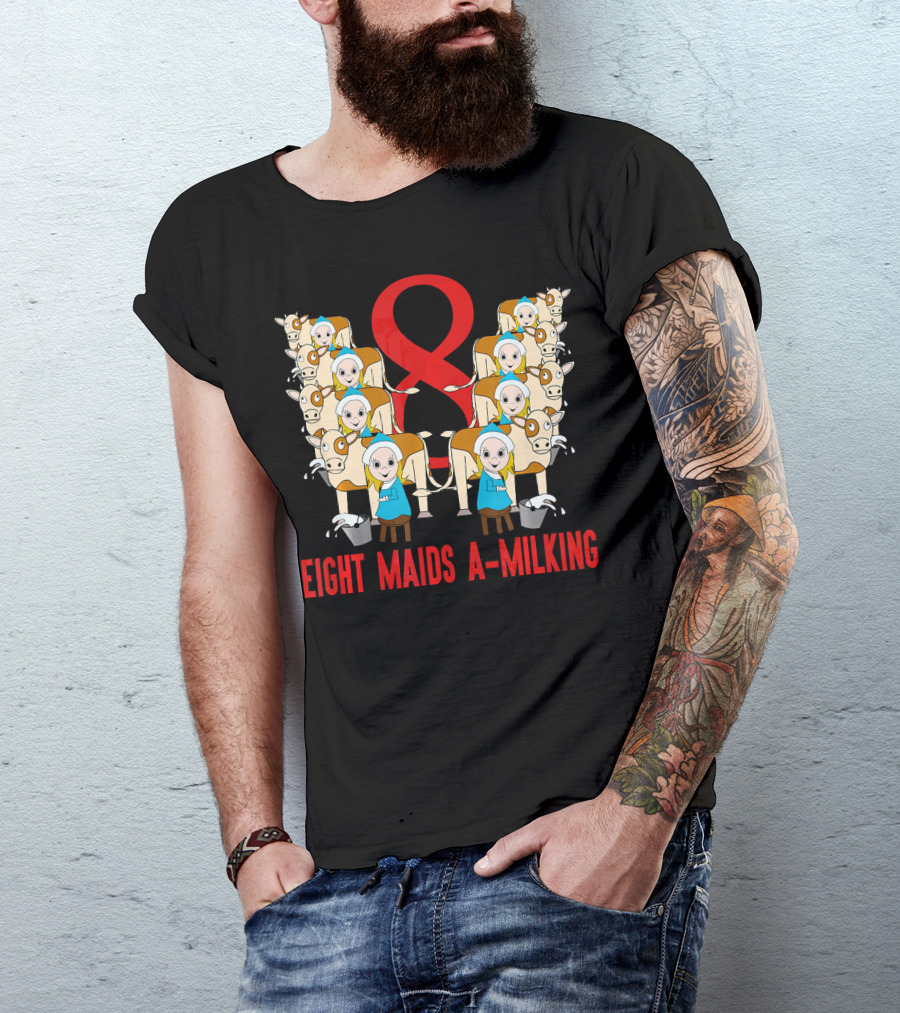 Eight Maids A-Milking Cows With Red Ribbon Background T-Shirt