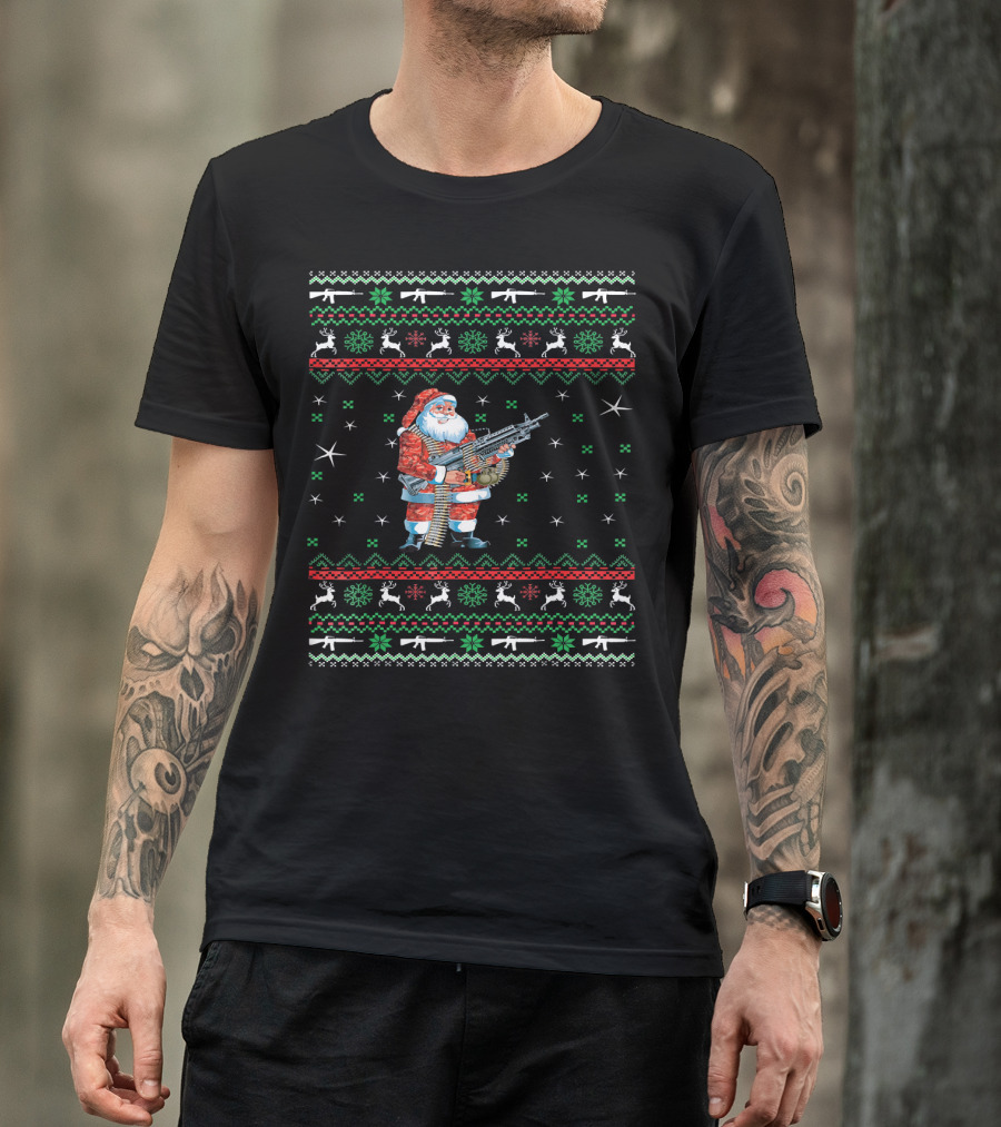 I Want Guns For Christmas Santa With Machine Gun Ugly T-Shirt