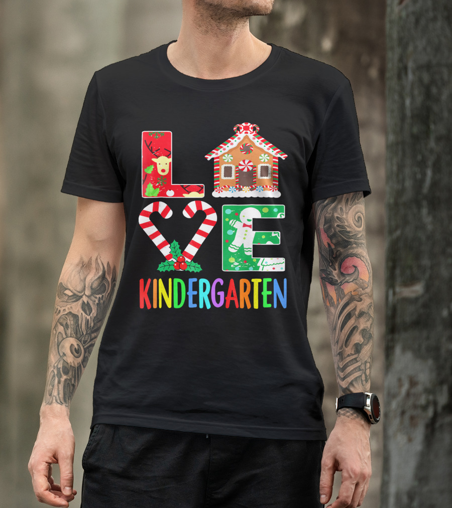 LOVE Kindergarten Christmas Reindeer Gingerbread Candy Cane T-Shirt